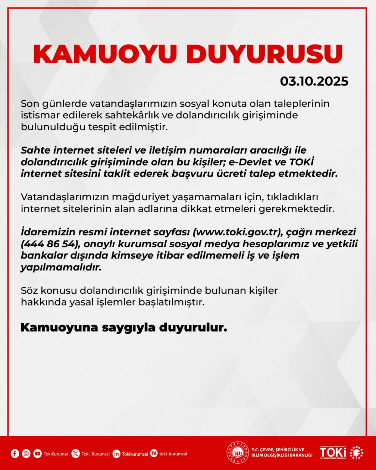 TOKİ’den dolandırıcılık uyarısı: Sahte siteler ve hesaplara dikkat edin