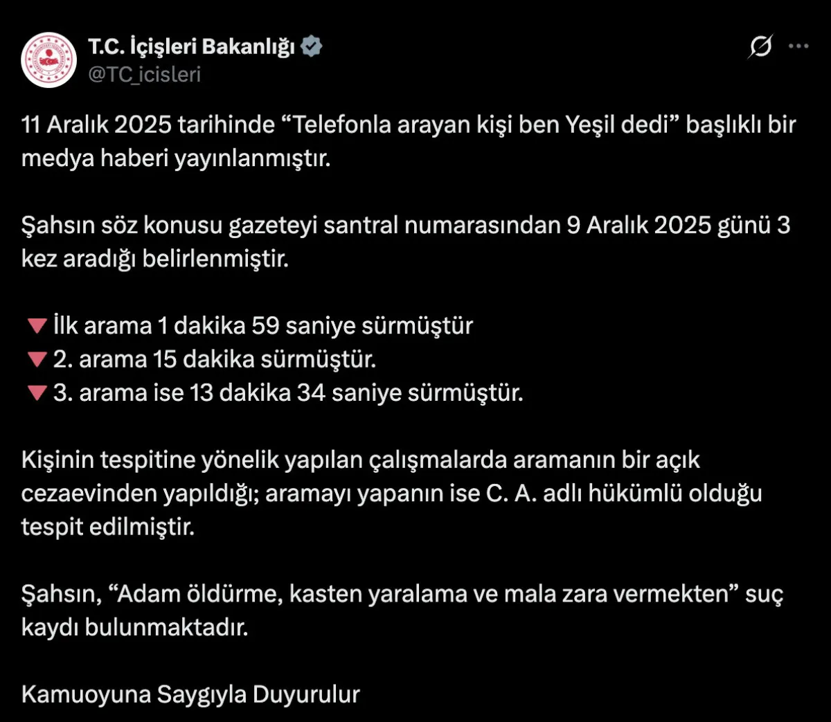 “Yeşil” telefonuna Bakanlıktan açıklama: Arayan kişinin kimliği netleşti