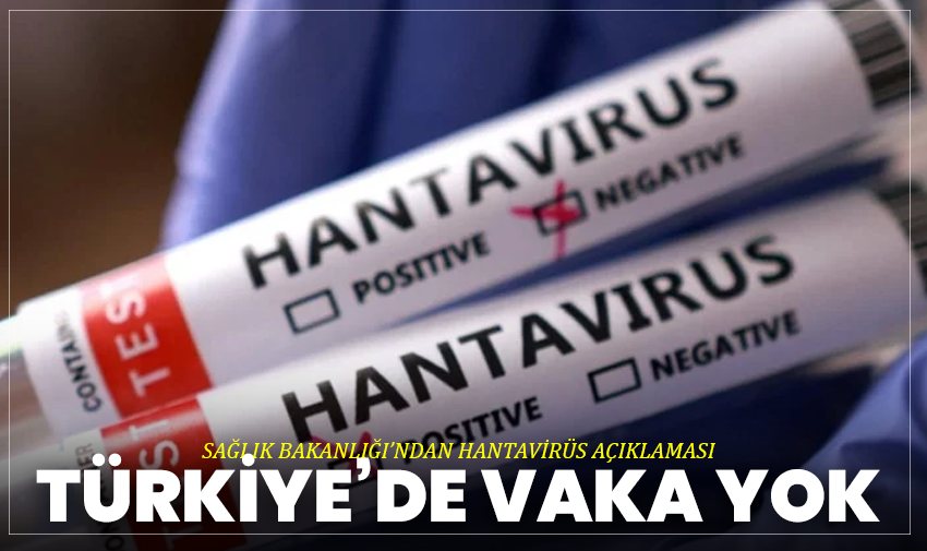 Sağlık Bakanlığı’ndan hantavirüs açıklaması: Türkiye’de vaka yok