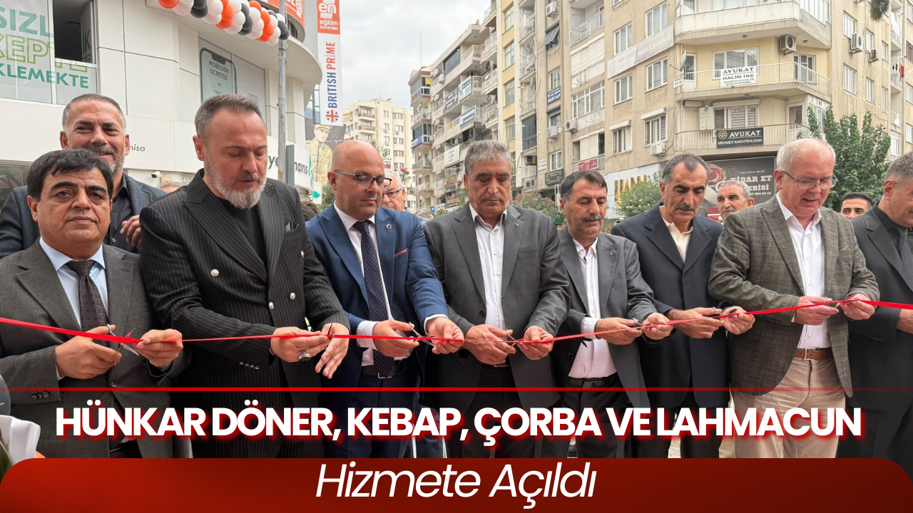 Hünkar Döner, Kebap, Çorba Ve Lahmacun Hizmete Açıldı
