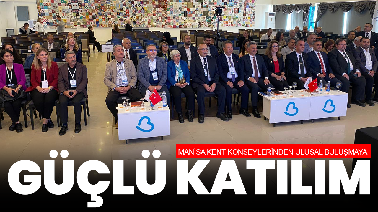 Manisa kent konseylerinden ulusal buluşmaya güçlü katılım