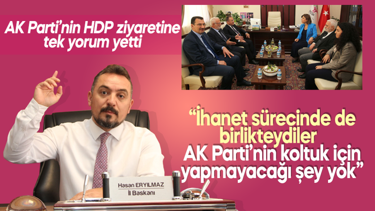 İYİ Partili Hasan Eryılmaz "AK Parti'nin koltuk için yapmayacağı şey yok"
