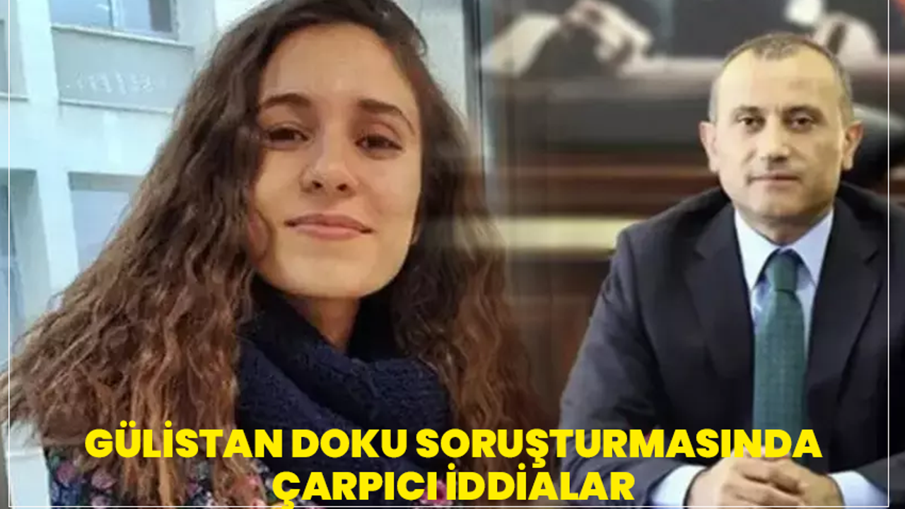 Gülistan Doku Soruşturmasında Çarpıcı İddialar: “3 Ay Otelde Saklandı”