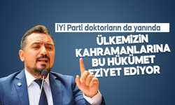 İYİ Parti Manisa İl Başkanı Hasan Eryılmaz "Doktorların yanındayız"