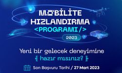 Mobilite Hızlandırma Programı için son başvuru 27 Mart