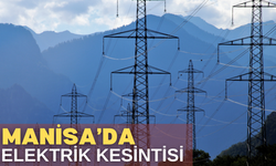 Manisa'da 9 Mart Cumartesi elektrik kesintisi