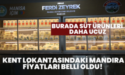 Kent Lokantasındaki Mandıra fiyatları belli oldu! Burada süt ürünleri daha ucuz