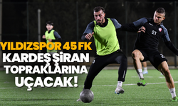 Yıldızspor 45 Fk, Kardeş Şiran topraklarına uçacak!