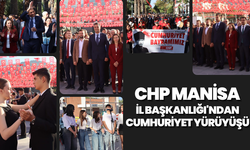 CHP Manisa İl Başkanlığı'ndan Cumhuriyet yürüyüşü