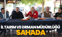 Manisa İl Tarım ve Orman Müdürlüğü sahada