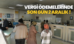 Vergi Ödemelerinde Son Gün 2 Aralık 2024!