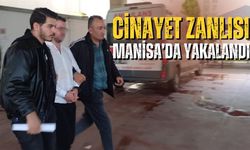 Cinayet zanlısı Manisa’da yakalandı