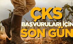 ÇKS başvuruları için son gün