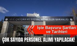 Çok Sayıda Personel Alımı Yapılacak! İşte Başvuru Şartları ve Tarihleri