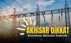 O mahalleler dikkat: 17 Aralık Akhisar elektrik kesintisi!