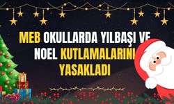 MEB, Okullarda Yılbaşı ve Noel Kutlamalarını Yasakladı