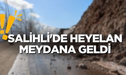 Salihli'de heyelan meydana geldi!