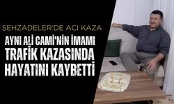 Şehzadeler'de acı kaza