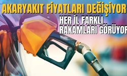 Akaryakıt fiyatları değişiyor: her il farklı rakamları görüyor