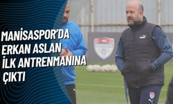 Manisaspor’da Erkan Aslan ilk antrenmanına çıktı