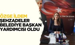 Özge İldem, Şehzadeler Belediye Başkan Yardımcısı Oldu