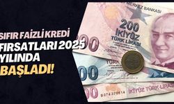 Sıfır Faizli Kredi Fırsatları 2025 Yılında Başladı!