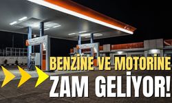 Benzine ve motorine zam geliyor!