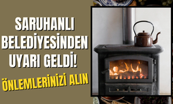 Saruhanlı Belediyesinden uyarı geldi! Önlemlerinizi alın