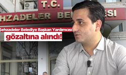 Şehzadeler Belediye Başkan Yardımcısı gözaltına alındı!