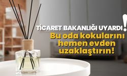 Ticaret Bakanlığı Uyardı: Bu Oda Kokularını Hemen Evden Uzaklaştırın!
