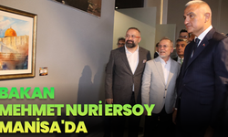 Bakan Mehmet Nuri Ersoy Manisa'da