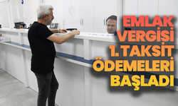 Emlak Vergisi 1. Taksit Ödemeleri Başladı