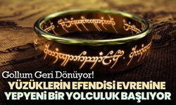Gollum Geri Dönüyor! Yüzüklerin Efendisi Evrenine Yepyeni Bir Yolculuk Başlıyor