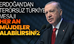 Cumhurbaşkanı Erdoğan’dan Terörsüz Türkiye Mesajı: “Her An Müjdeler Alabilirsiniz”