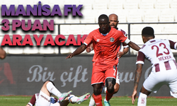 Manisa FK, İstanbul Deplasmanında 3 Puan Arayacak