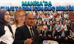 Manisa’da su ve tarım için güç birliği: Gediz Havzası’nda uygulamalı eğitim seferberliği