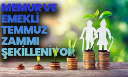 Memur ve Emekli Temmuz Zammı Şekilleniyor
