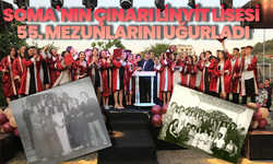 Soma’nın çınarı Linyit Lisesi 55. mezunlarını uğurladı