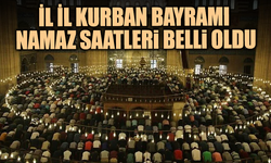 Bayram sabahı kaçta uyanmalı? İl il 2025 Kurban Bayramı namaz saatleri belli oldu