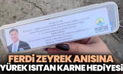 Ferdi Zeyrek anısına yürek ısıtan karne hediyesi
