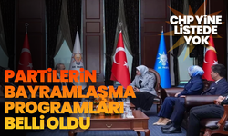 Partilerin bayramlaşma programları belli oldu : CHP yine listede yok