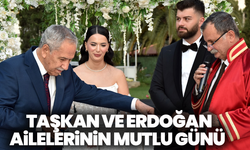 Taşkan ve Erdoğan ailelerinin mutlu günü