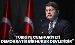 Adalet Bakanı Tunç’tan net mesaj: “Türkiye Cumhuriyeti demokratik bir hukuk devletidir”