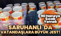 Saruhanlı ‘da vatandaşlara büyük jest! 90 Haneye Sıcak Yemek