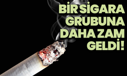 Bir sigara grubuna daha zam geldi! En ucuz 79, en pahalısı 91 TL oldu