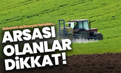 Arsası olanlar dikkat! 1 Eylül'de başlıyor: Bakanlık ekilmeyen tarlaları kiraya verecek