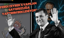 Ferdi Zeyrek'e yapılan saygısızlığa yaptırım bekleniyor!