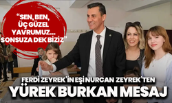 Ferdi Zeyrek’in eşi Nurcan Sarkın Zeyrek’ten yürek burkan mesaj: “Sen, ben, üç güzel yavrumuz… Sonsuza dek biziz”