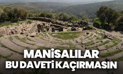 Manisalılar bu daveti kaçırmasın: 2500 yıllık meclise tarihi yolculuk