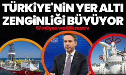 Enerji alanında yeni müjde: 57 milyon varillik rezerv bulundu